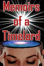 Memoirs of a Timelord