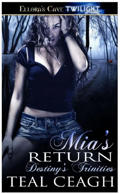 Mia’s Return