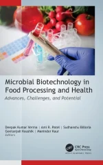 Microbial Biotechnology in Food Processing and Health