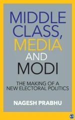 Middle Class, Media and Modi