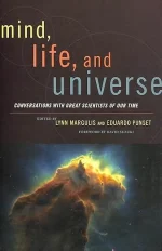 Mind, Life and Universe