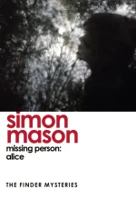 Missing Person: Alice