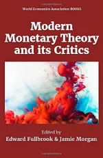 Modern Monetary Theory and Its Critics