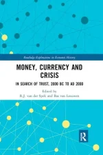 Money, Currency and Crisis