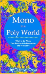 Mono in a Poly World