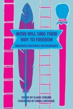 More Will Sing Their Way to Freedom