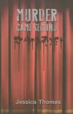 Murder Came Second