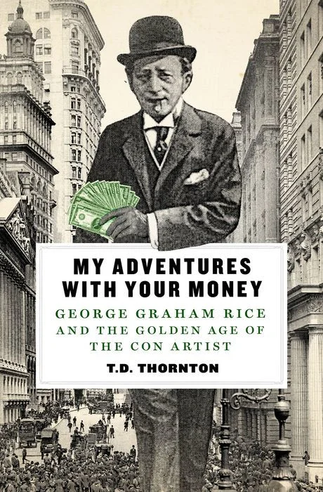 My Adventures With Your Money