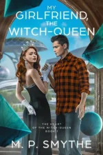 My Girlfriend, the Witch-Queen
