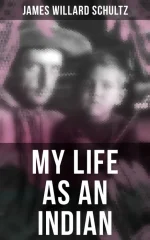 My Life as an Indian