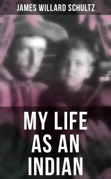 My Life as an Indian