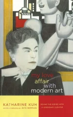 My Love Affair With Modern Art