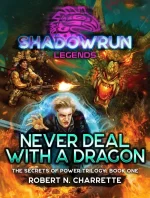 Never Deal With a Dragon