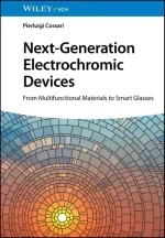 Next-Generation Electrochromic Devices: From Multifunctional Materials to Smart Glasses