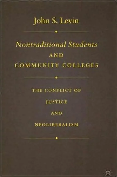 Nontraditional Students and Community Colleges