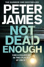 Not Dead Enough