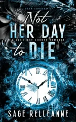 Not Her Day to Die