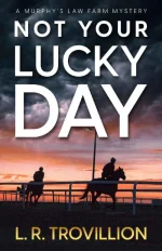 Not Your Lucky Day
