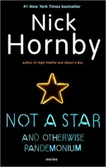 Not a Star and Otherwise Pandemonium: Stories
