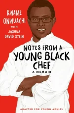 Notes From a Young Black Chef