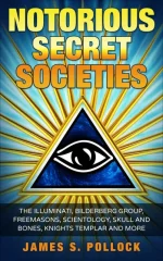Notorious Secret Societies
