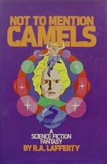Not to Mention Camels