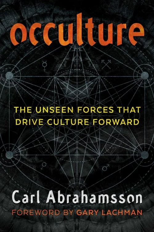 Occulture: The Unseen Forces That Drive Culture Forward