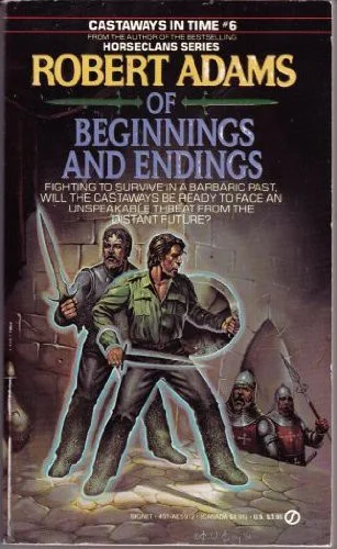 Of Beginnings and Endings