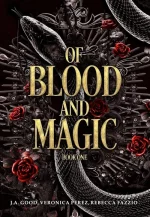 Of Blood and Magic