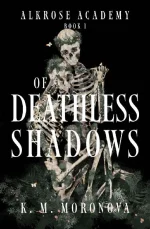 Of Deathless Shadows
