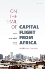 On the Trail of Capital Flight From Africa