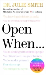 Open When…