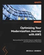 Optimizing Your Modernization Journey With AWS