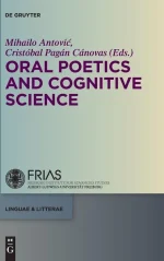 Oral Poetics and Cognitive Science