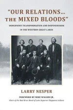 Our Relations the Mixed Bloods