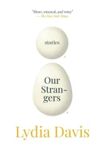 Our Strangers: Stories