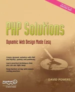 PHP Solutions: Dynamic Web Design Made Easy