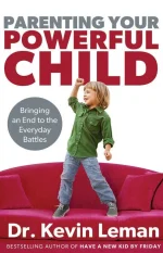 Parenting Your Powerful Child