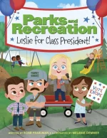 Parks and Recreation: Leslie for Class President!