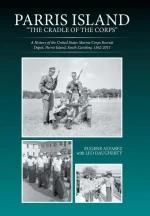 Parris Island: The Cradle of the Corps