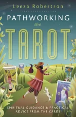 Pathworking the Tarot