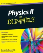 Physics II for Dummies