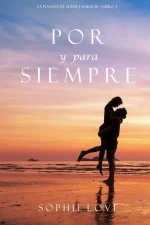 Por Y Para Siempre