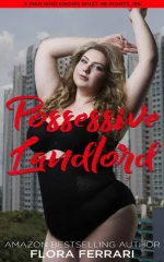 Possessive Landlord