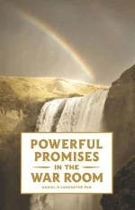 Powerful Promises in the War Room: 100 Life-Changing Promises From God to You