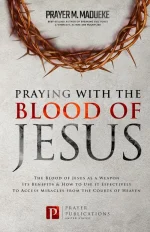 Praying With the Blood of Jesus
