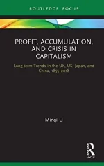 Profit Accumulation and Crisis in Capitalism