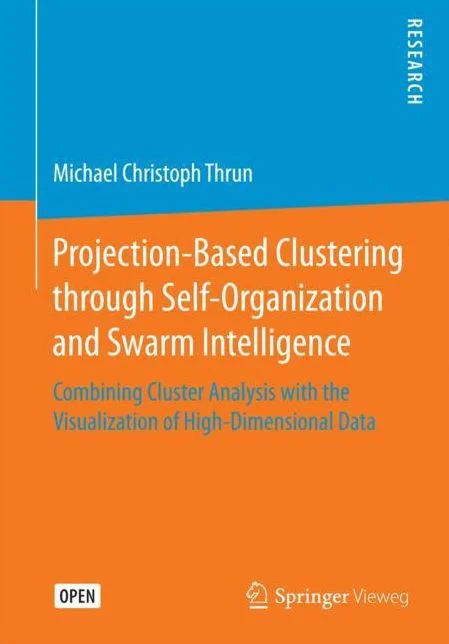 Projection-Based Clustering Through Self-Organization and Swarm Intelligence