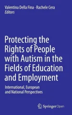 Protecting the Rights of People With Autism in the Fields of Education and Employment