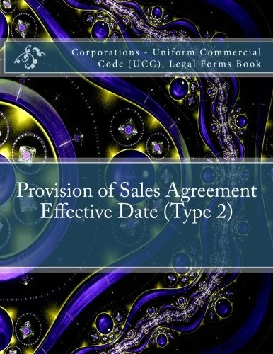 Provision of Sales Agreement - Effective Date (Type 2)